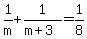1%2Fm%2B1%2F%28m%2B3%29=1%2F8