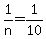 1%2Fn=1%2F10
