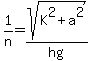 1%2Fn=sqrt%28K%5E2%2Ba%5E2%29%2Fhg