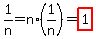 1%2Fn+=+n%2A%281%2Fn%29+=+highlight%281%29