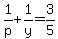 1%2Fp%2B1%2Fy=3%2F5