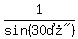 1%2Fsin%28%2230%B0%22%29