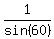 1%2Fsin%2860%29