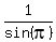 1%2Fsin+%28pi%29
