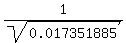 1%2Fsqrt%280.017351885%29