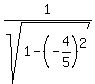 1%2Fsqrt%281+-+%28-4%2F5%29%5E2%29