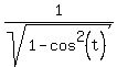 1%2Fsqrt%281-cos%5E2%28t%29%29