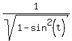 1%2Fsqrt%281-sin%5E2%28t%29%29