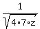 1%2Fsqrt%284%2A7%2Az%29