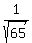 1%2Fsqrt%2865%29