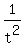 1%2Ft%5E2