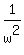 1%2Fw%5E2