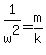 1%2Fw%5E2=m%2Fk