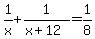 1%2Fx%2B1%2F%28x%2B12%29=1%2F8