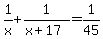 1%2Fx%2B1%2F%28x%2B17%29=1%2F45