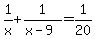 1%2Fx%2B1%2F%28x-9%29=1%2F20