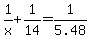 1%2Fx%2B1%2F14=1%2F5.48