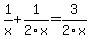 1%2Fx%2B1%2F2x+=+3%2F2x