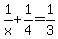 1%2Fx%2B1%2F4=1%2F3