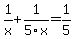 1%2Fx%2B1%2F5x=1%2F5