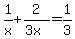 1%2Fx%2B2%2F%283x%29=1%2F3
