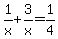 1%2Fx%2B3%2Fx=1%2F4