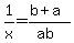 1%2Fx=%28b%2Ba%29%2F%28ab%29