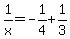 1%2Fx=-1%2F4%2B1%2F3