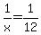 1%2Fx=1%2F12