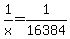 1%2Fx=1%2F16384