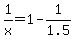 1%2Fx=1-1%2F1.5