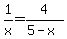 1%2Fx=4%2F%285-x%29
