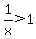 1%2Fx%3E1