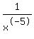 1%2Fx%5E-5