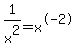 1%2Fx%5E2=x%5E-2