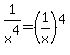 1%2Fx%5E4=%281%2Fx%29%5E4