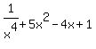 1%2Fx%5E4+%2B+5x%5E2+-+4x+%2B+1+
