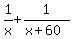 1%2Fx+%2B+1%2F%28x%2B60%29