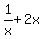 1%2Fx+%2B+2x