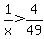 1%2Fx+%3E+4%2F49