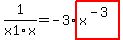 1%2Fx1%2Fx=-3%2Ahighlight_red%28+x%5E%28-3%29+%29