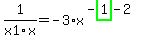1%2Fx1%2Fx=-3%2Ax%5E%28-highlight_green%28+1+%29-2%29
