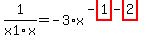 1%2Fx1%2Fx=-3%2Ax%5E%28-highlight_red%28+1+%29-highlight_red%28+2+%29%29