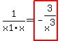 1%2Fx1%2Fx=highlight_red%28+-3%2Fx%5E3+%29
