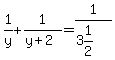 1%2Fy%2B1%2F%28y%2B2%29=1%2F%283%261%2F2%29