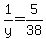 1%2Fy=5%2F38