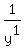 1%2Fy%5E1