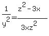 1%2Fy%5E2+=+%28z%5E2+-+3x%29%2F%283xz%5E2%29