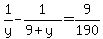 1%2Fy-1%2F%289%2By%29=9%2F190
