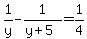 1%2Fy-1%2F%28y%2B5%29=1%2F4